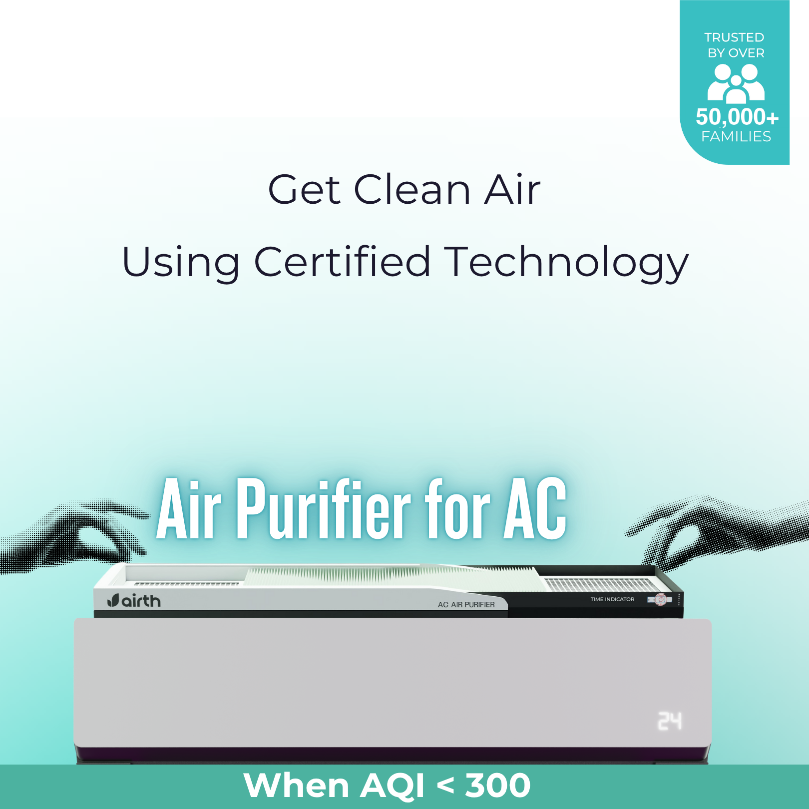 Air Purifier for Split AC [AQI < 300, Summer Version] with Time Indicator